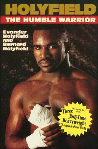 Holyfield the humble warrior - holyfield, :
